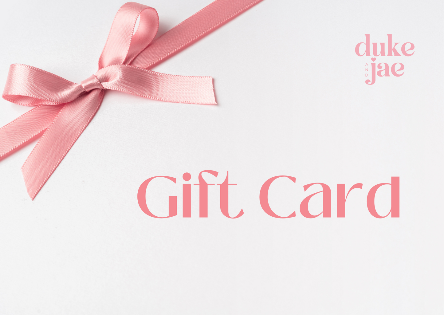 Duke and Jae Gift Card